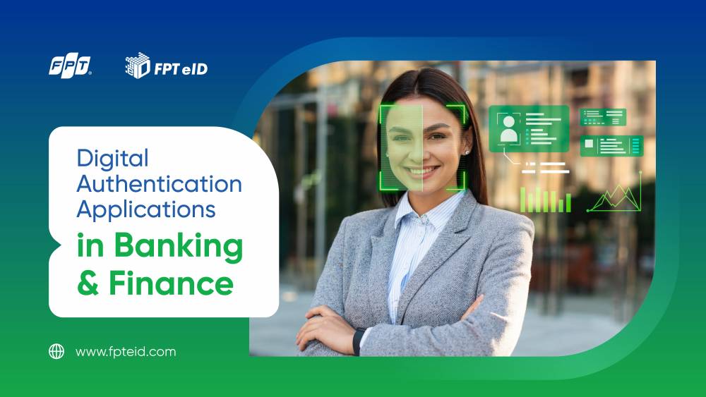 Digital Authentication Applications in Banking & Finance